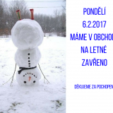 V PONDĚLÍ 6.2. MÁME ZAVŘENO